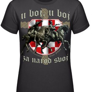Hrvatska u boj za narod svoj Shirt Ban Jelacic Kralj Tomislav Kroatien GIRL