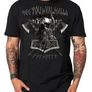 See you in Valhalla Shirtmatic Shirt Wikinger Thor Mjoelnar nordic Viking 
