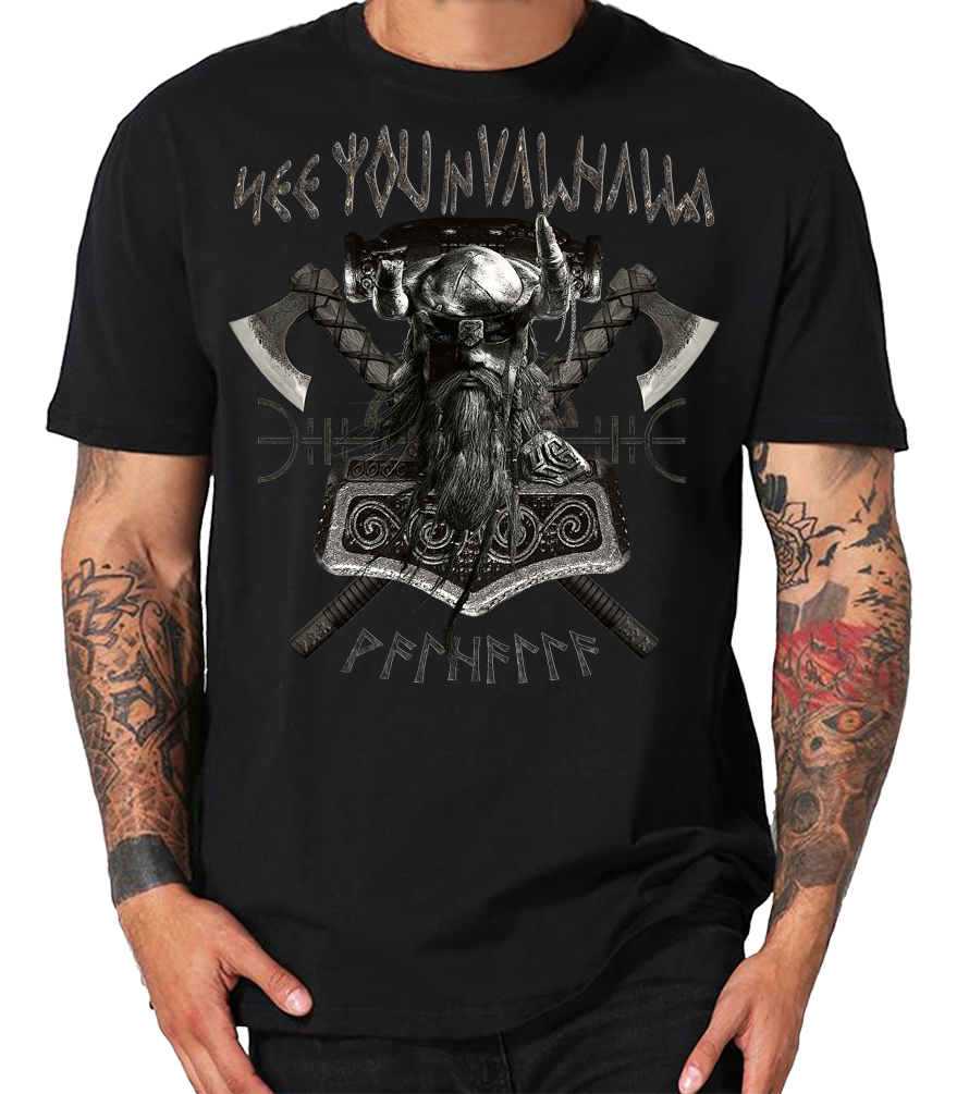 See you in Valhalla Shirtmatic Shirt Wikinger Thor Mjoelnar nordic Viking