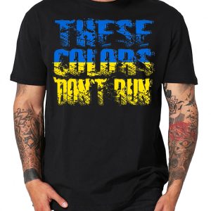 Ukraine colors dont run stop war F*ck Putin